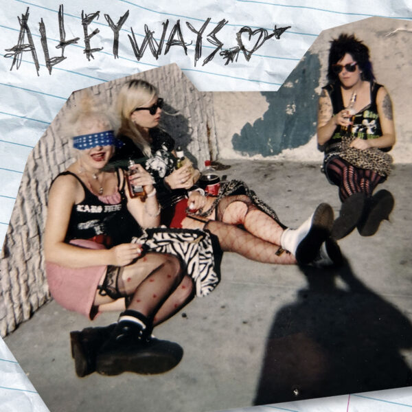 Alleyways, Hayley and the Crushers, Kitten Robot Records