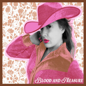 Blood and Treasure, Hayley and the Crushers, Kitten Robot Records